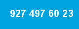 927 497 60 23 927 497 60 23